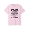 "PAPA, Estamos Tratando El Mejor Regalo Para Ti..." T-Shirt | Father's Day | 4 Colors