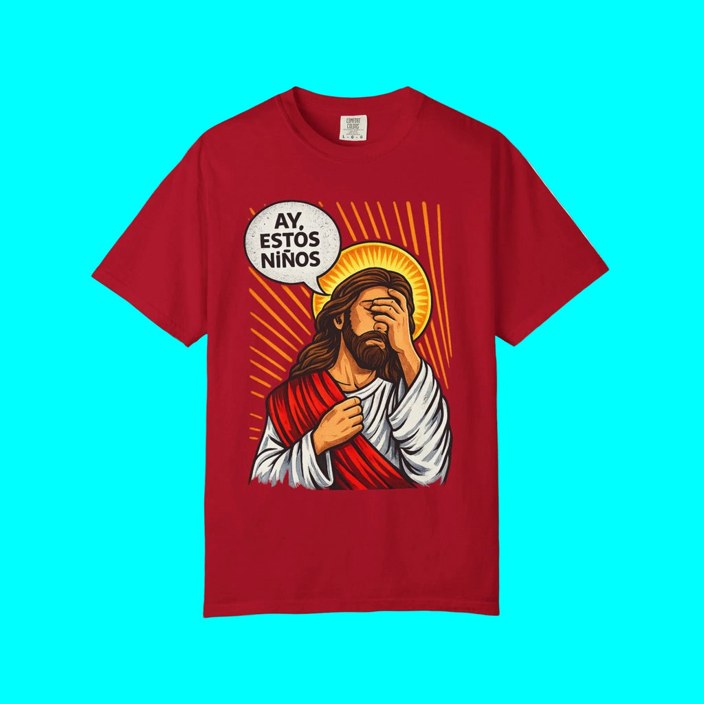 "AY, ESTOS Niños" Jesus Christ T-shirt | Latino Survival Father's Day Gift | Heavyweight Cotton