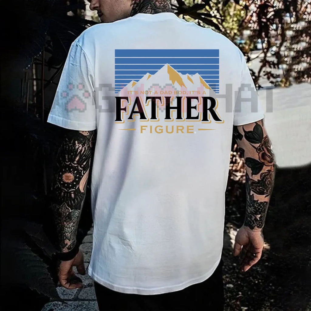 "Father Figure" Funny Dad Tee for Men – Ironic Dad Slogan Fatherhood Humor Gift